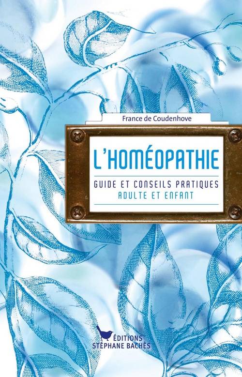 Livre sur l'homéopathie guide et conseils pratique adulte et enfant